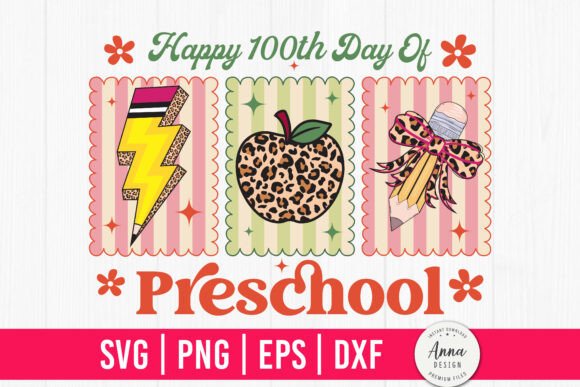 Happy 100th Day of Preschool SVG: A Creative Tool for Modern Crafters and Entrepreneurs